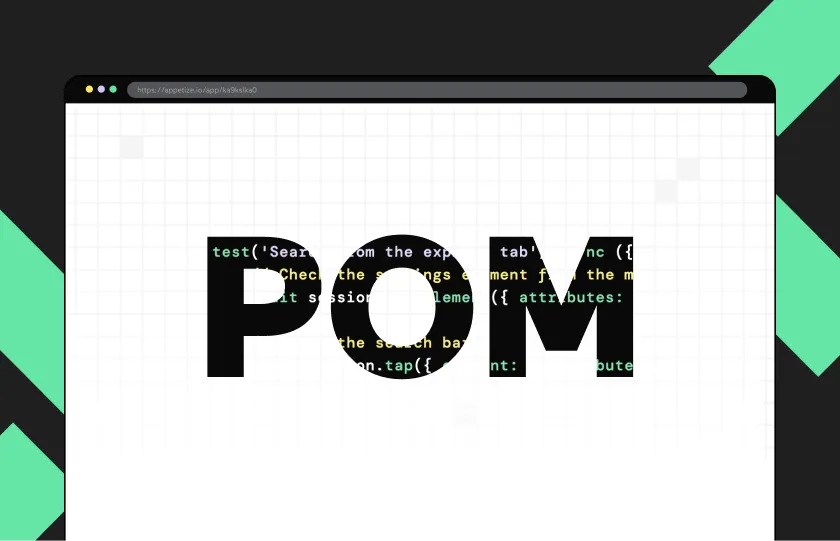 App testing best practices with Appetize: Page Object Models (POM)